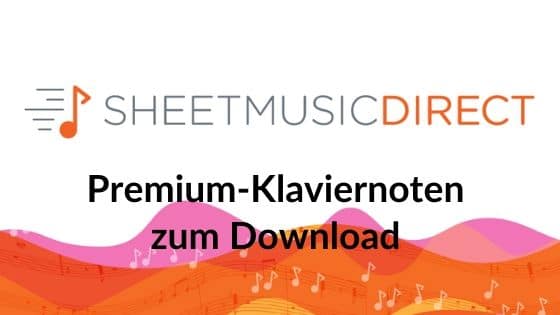 Sheetmusicdirect Premium-Klaviernoten